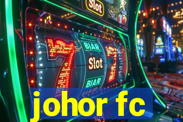 johor fc