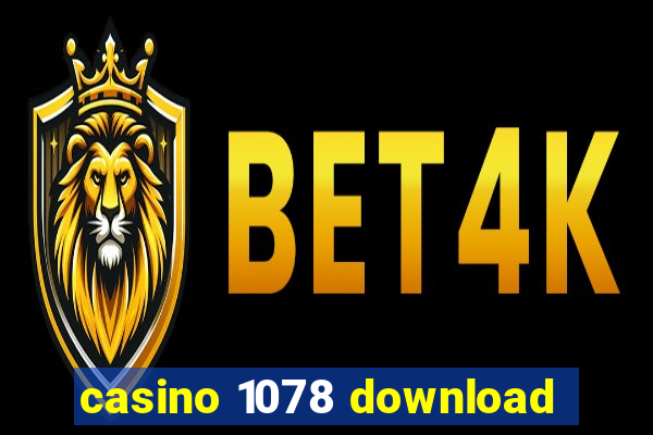 casino 1078 download