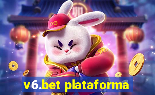 v6.bet plataforma