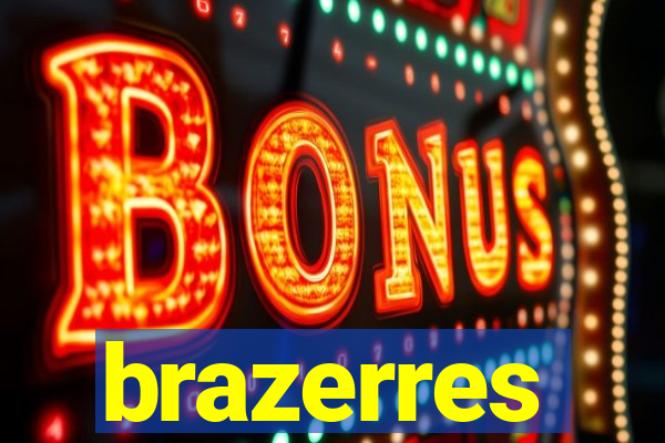 brazerres