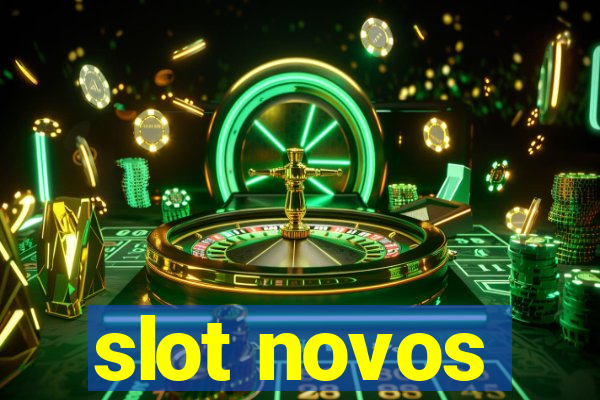 slot novos