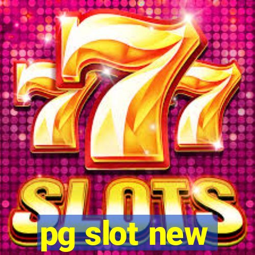 pg slot new