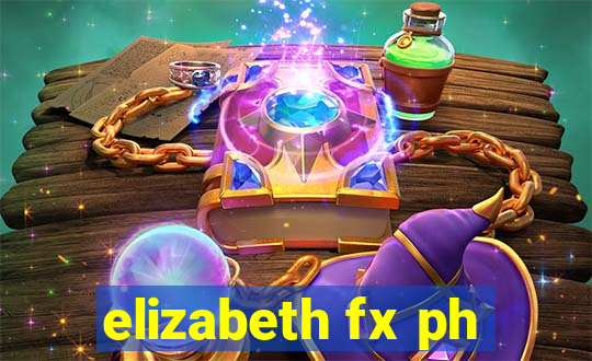 elizabeth fx ph