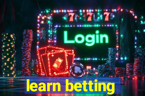 learn betting