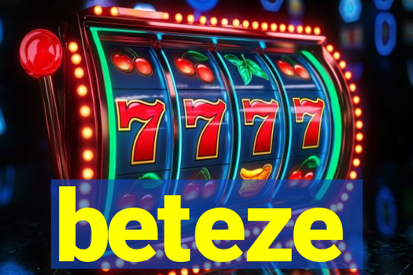 beteze