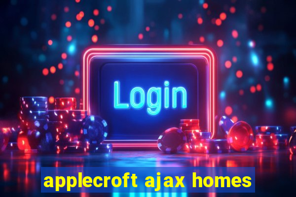 applecroft ajax homes