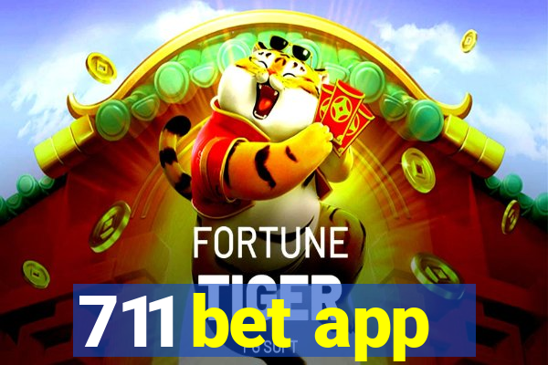 711 bet app