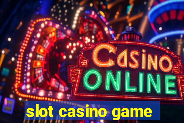 slot casino game