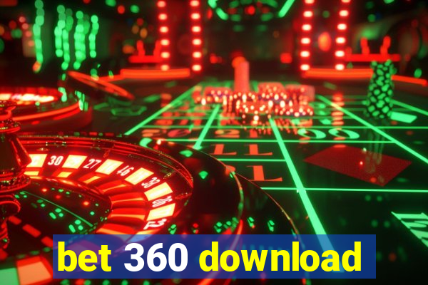 bet 360 download