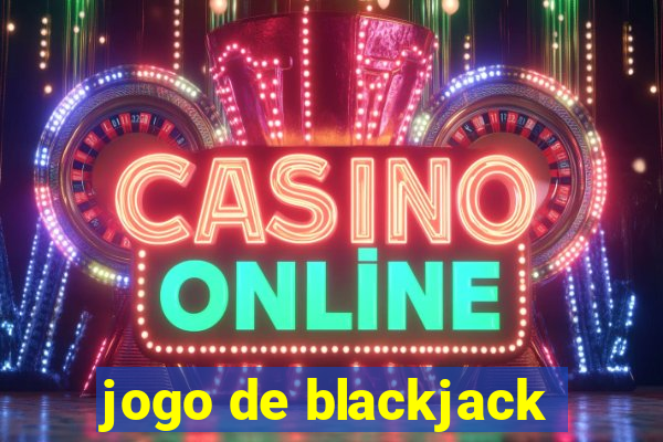 jogo de blackjack