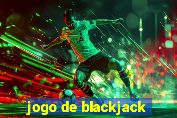 jogo de blackjack