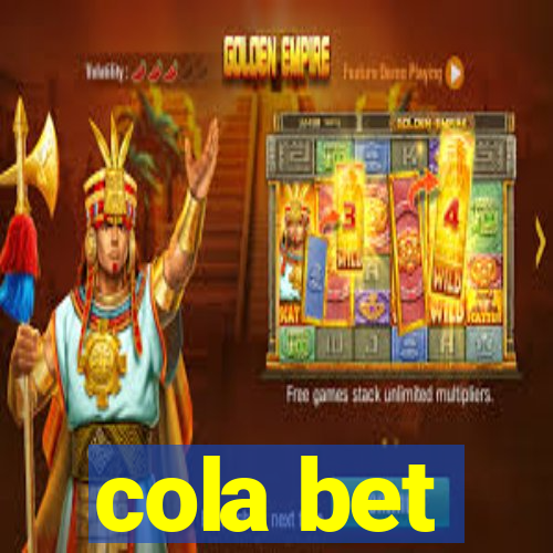 cola bet