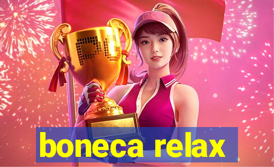 boneca relax