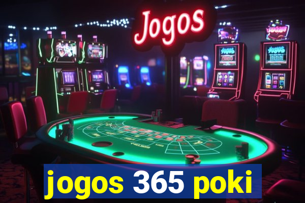 jogos 365 poki