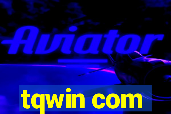 tqwin com