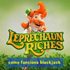 como funciona blackjack