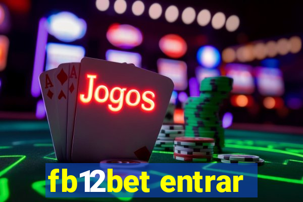 fb12bet entrar