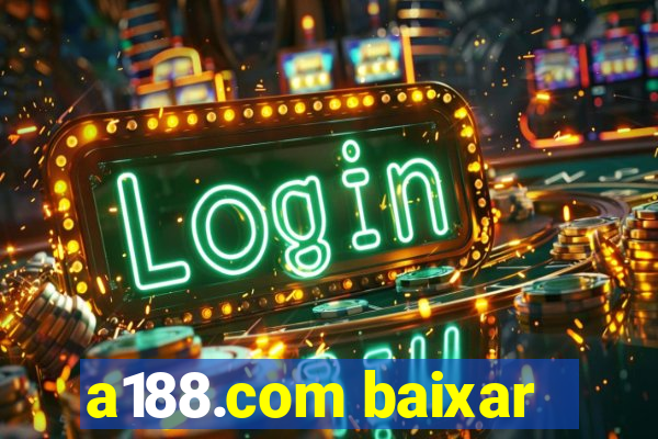 a188.com baixar