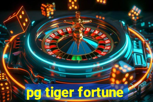 pg tiger fortune