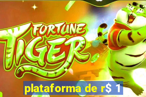 plataforma de r$ 1