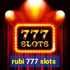 rubi 777 slots