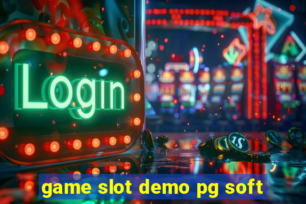 game slot demo pg soft