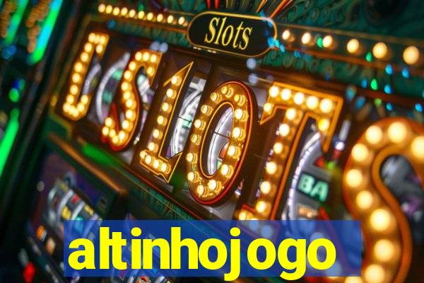 altinhojogo