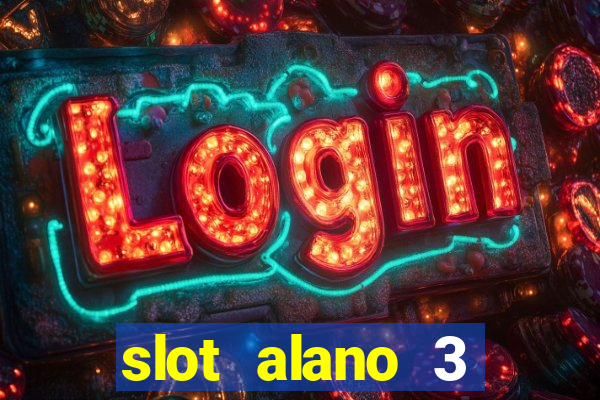 slot alano 3 master plus