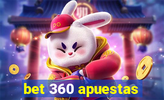 bet 360 apuestas