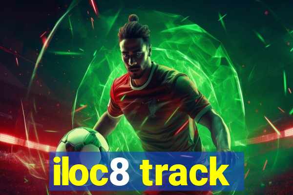 iloc8 track