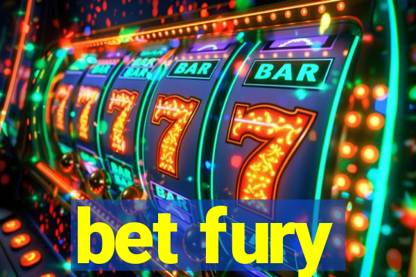 bet fury