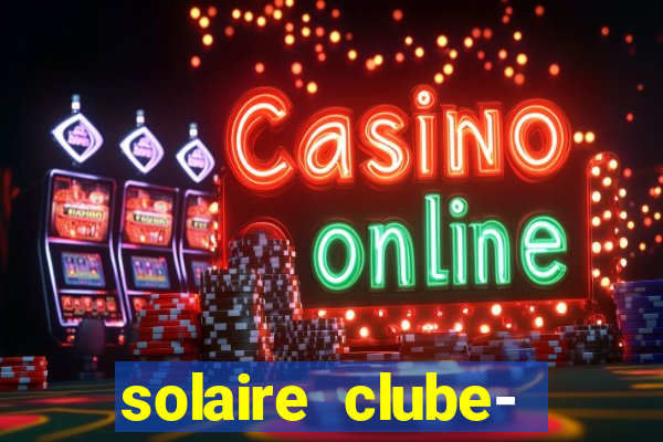 solaire clube- 49pubg resort