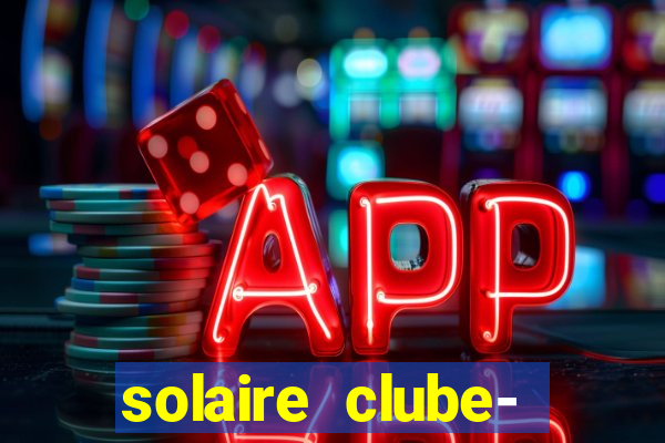 solaire clube- 49pubg resort