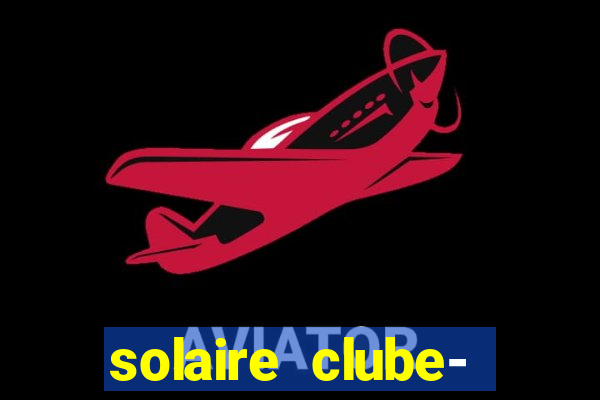 solaire clube- 49pubg resort