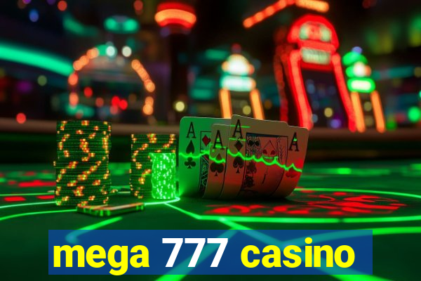 mega 777 casino