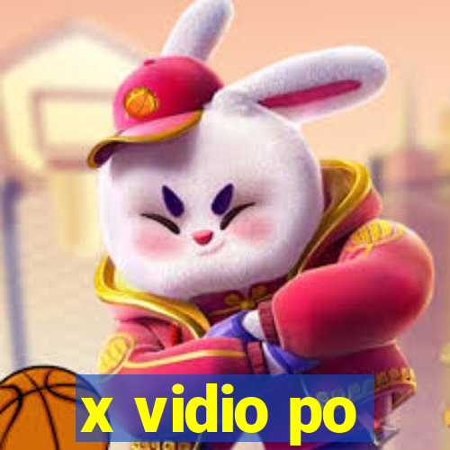 x vidio po