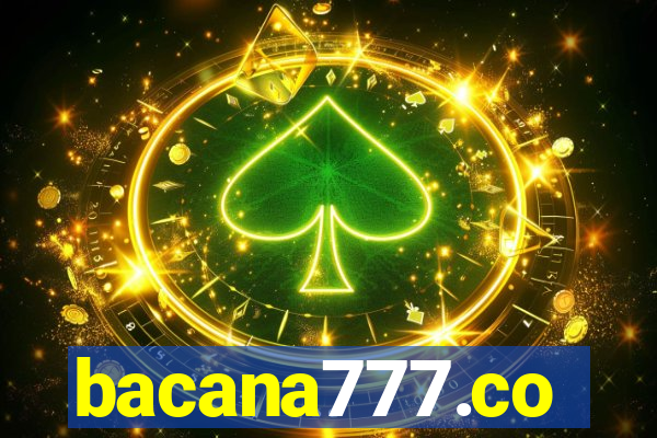 bacana777.co