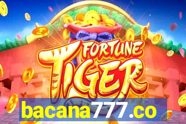 bacana777.co