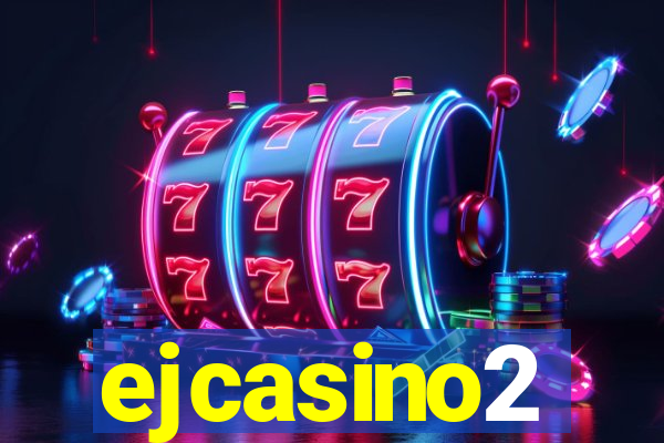 ejcasino2