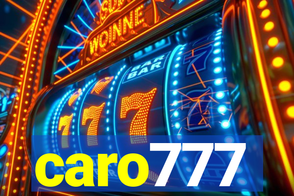 caro777