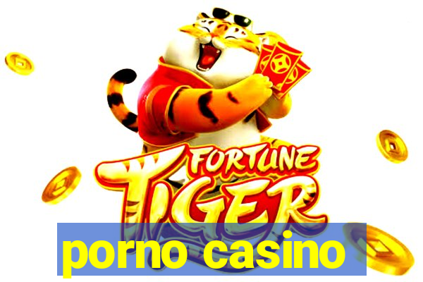 porno casino