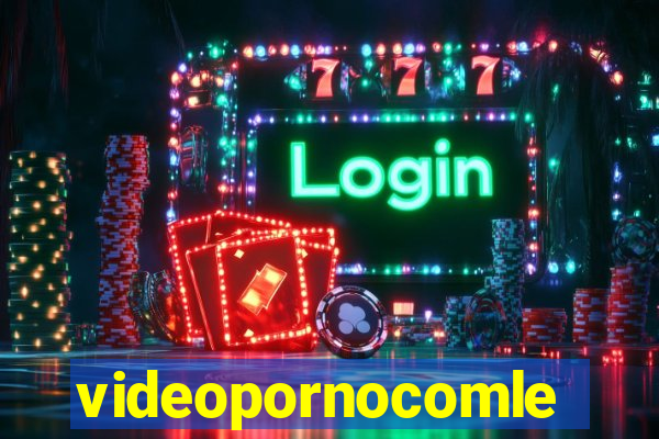 videopornocomlegenda.con