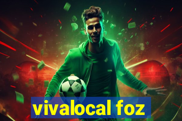 vivalocal foz