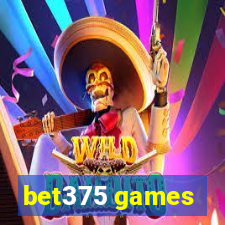 bet375 games