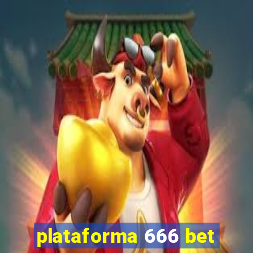 plataforma 666 bet