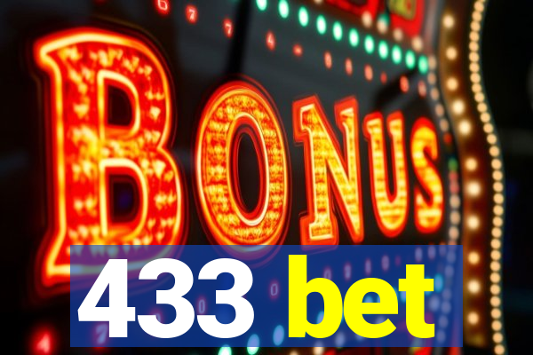 433 bet