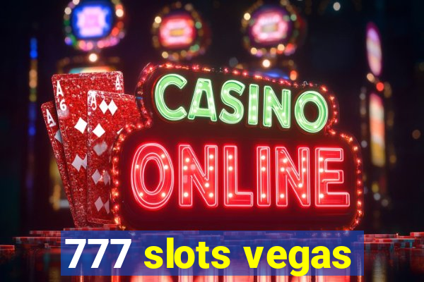 777 slots vegas