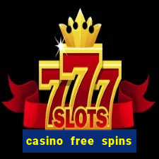 casino free spins no deposit bonus