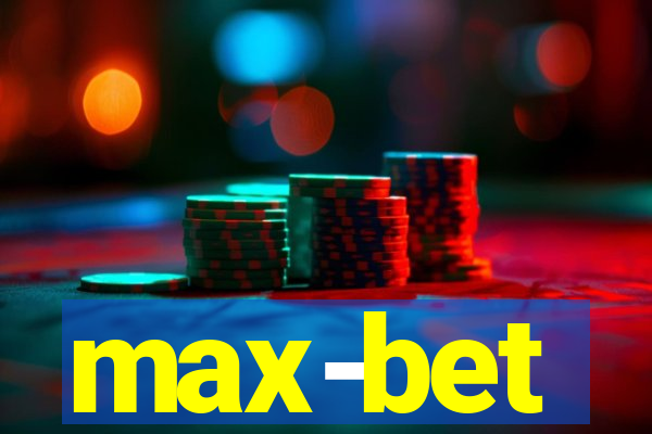 max-bet