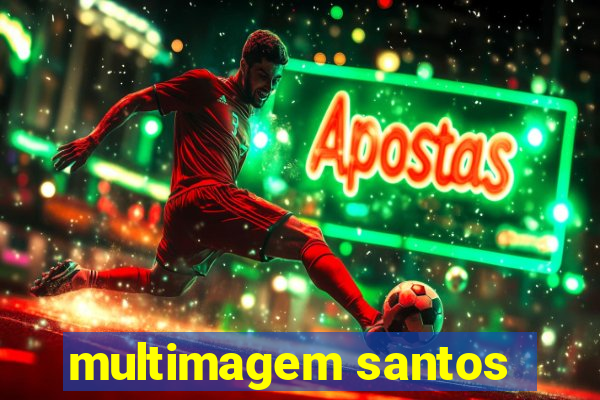 multimagem santos